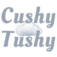 Cushy Tushy