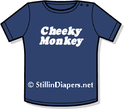 Adult Baby Shirt Design 27
Cheeky Monkey
